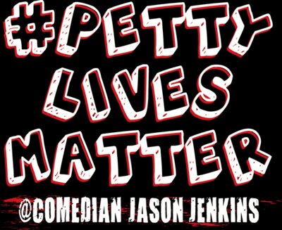Petty LIves Matter New on Black