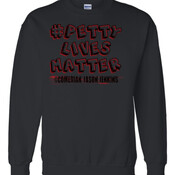 #PettyLivesMatter Crew Sweatshirt Blk/Red Trim